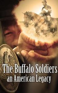 The Buffalo Soldiers, an American Legacy