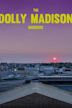 The Dolly Madison Murders