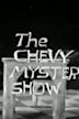 The Chevy Mystery Show