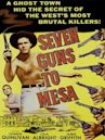 Seven Guns to Mesa
