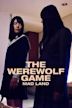 The Werewolf Game: Mad Land