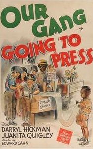 Going to Press