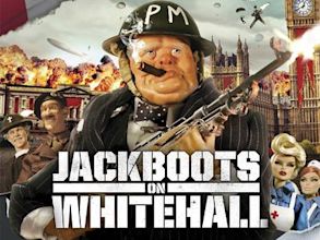 Jackboots on Whitehall