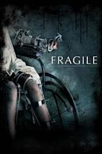 Fragile - A ghost story