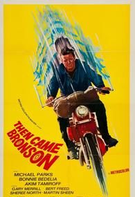 Then Came Bronson