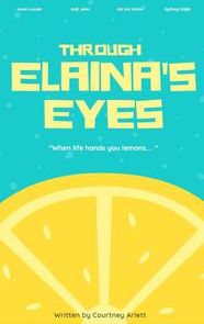 Through Elaina's Eyes