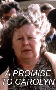 A Promise to Carolyn