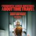 Frequently Asked Questions About Time Travel