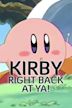 Kirby: Right Back at Ya!