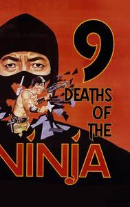 Nine Deaths of the Ninja