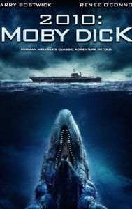 2010: Moby Dick