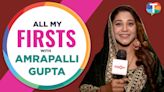 Amrapalli Gupta of Rabb Se Hai Dua shares her first kiss and date in 'All My Firsts' segment