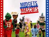 Midgets vs. Mascots