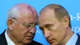 Gorbachev let the Soviet Union dissolve. Putin wants it back