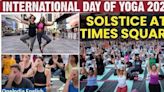 International Celebration of Yoga Day 2024 | Watch the Enthusiasm at Times Square, New York