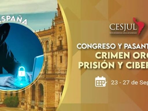 León será sede del Congreso Iberoamericano en Crimen Organizado, Prisión y Ciberdelicuencia desde este lunes