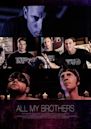 All My Brothers | Drama