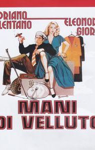 Mani di velluto