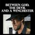 Between God, the Devil and a Winchester