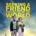 Seeking a Friend for the End of the World