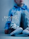 Raising Tourette's