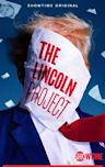The Lincoln Project (TV series)