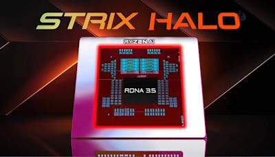 AMD Strix Halo APU Details Leak: Twice As Big As Strix Point, Powerful RDNA 3.5 iGPU, Up To 120W TDP...