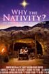 Why the Nativity?