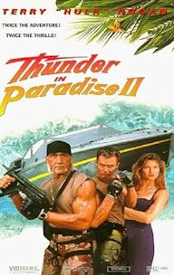 Thunder in Paradise II