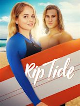 Rip Tide (2017) - Rotten Tomatoes