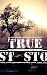 True Ghost Stories