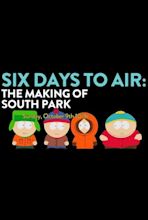 Image gallery for 6 Days to Air: The Making of South Park (TV) (TV ...