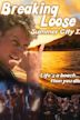 Breaking Loose (film)