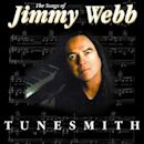 Tunesmith: The Songs of Jimmy Webb