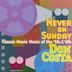 Never on Sunday: Classic Movie Music of the 50's & 60's