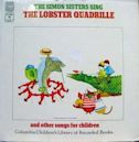 The Simon Sisters Sing the Lobster Quadrille and Other Songs for Children