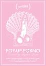 Pop-Up Porno