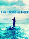 For Those in Peril (2013 film)