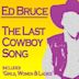 Last Cowboy Song