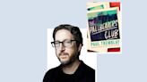 "I Read Horror to Be Who I Am": Inside Paul Tremblay's Terrifying Mind