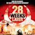 28 Weeks Later