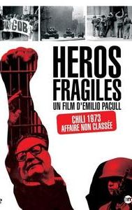 Héros fragiles