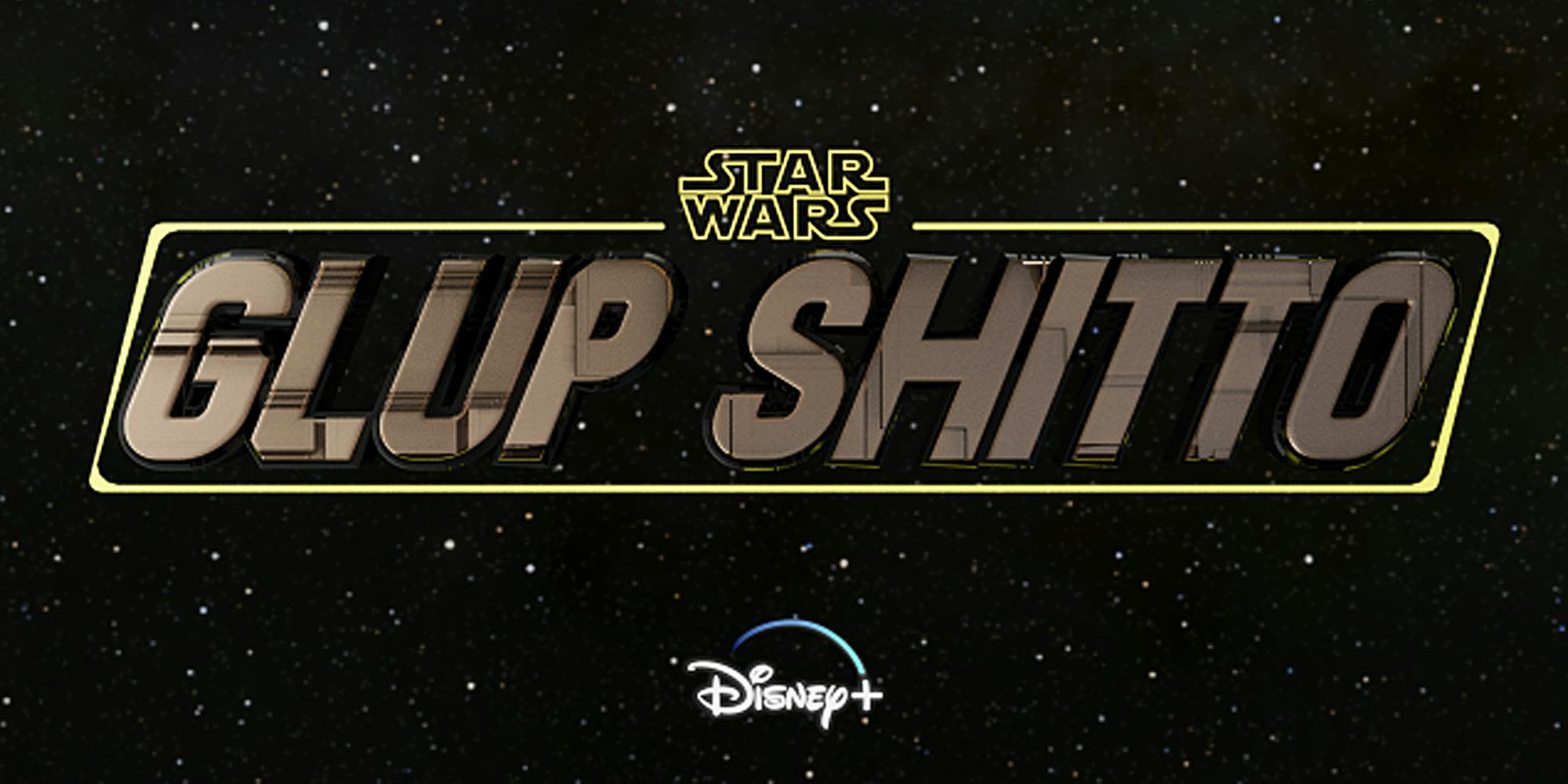 What is 'Glup Shitto' and how does it relate to 'Star Wars'?