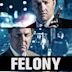 Felony