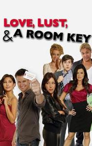 Love, Lust, & a Room Key