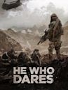 He Who Dare$ - IMDb