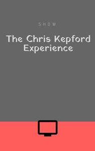 The Chris Kepford Experience