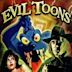 Evil Toons – Flotte Girls im Geisterhaus