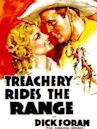 Treachery Rides the Range