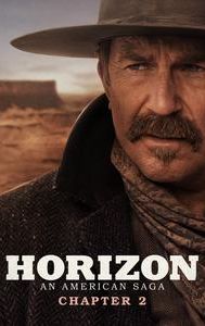 Horizon: An American Saga -- Chapter 2